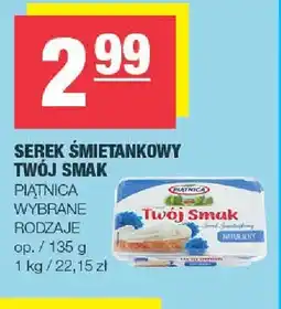Spar Serek śmietankowy Twój Smak oferta