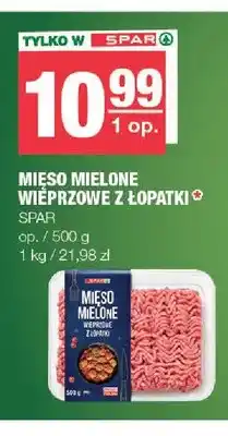 Spar Mięso mielone wieprzowe z łopatki SPAR oferta