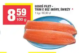 Spar Łosoś filet - trim E bez skóry, świeży oferta