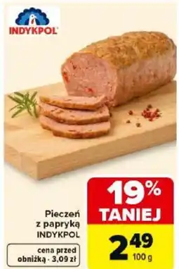 Carrefour Market Indykpol Pieczeń z papryką oferta