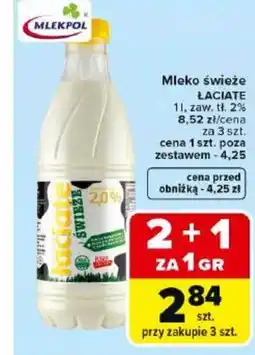 Carrefour Market Mlekpol Łaciate Mleko świeże oferta