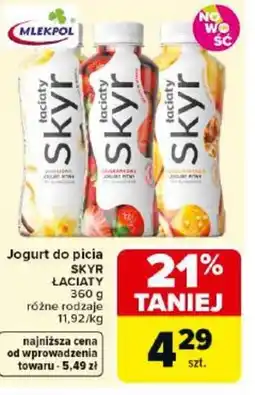 Carrefour Market Mlekpol Łaciaty Skyr Jogurt do picia oferta