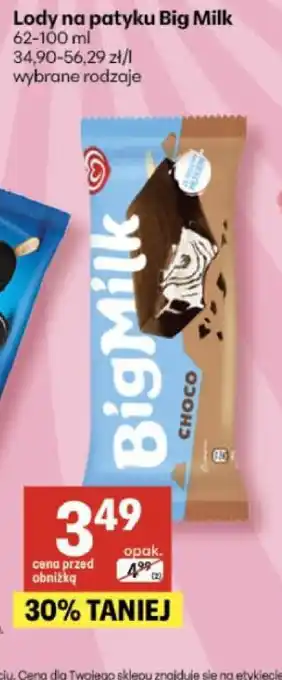 Delikatesy Centrum Lody na patyku Big Milk oferta