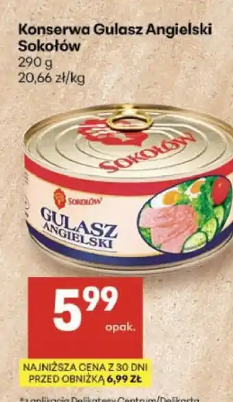 Delikatesy Centrum Konserwa Gulasz Angielski Sokołów oferta