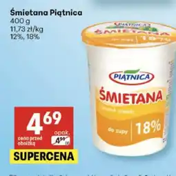 Delikatesy Centrum Śmietana Piątnica oferta