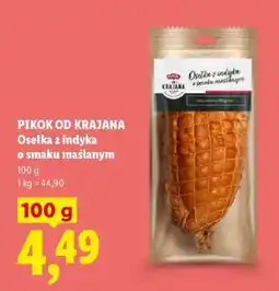 Lidl Pikok od Krajana Osełka z indyka o smaku maślanym oferta
