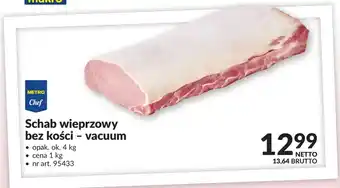 Makro Schab wieprzowy bez kości - vacuum METRO Chef oferta