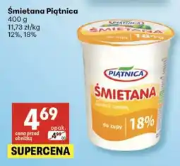 Delikatesy Centrum Śmietana Piątnica 12% oferta