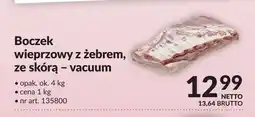 Makro Boczek wieprzowy z żebrem, ze skórą - vacuum oferta
