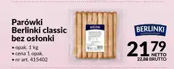 Makro Parówki Berlinki classic bez osłonki oferta