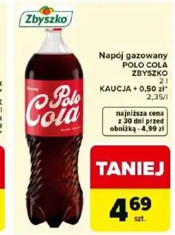 Carrefour Market Zbyszko Napój gazowany Polo Cola oferta