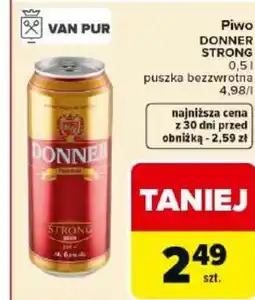 Carrefour Market Van Pur Piwo Donner Strong oferta