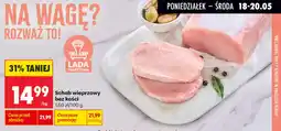 Biedronka Schab wieprzowy bez kości oferta