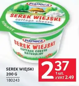 Selgros Piątnica Serek Wiejski Naturalny oferta