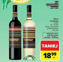 Carrefour Tcherga Wino oferta