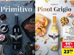 Carrefour Angelo Wino Primitivo, Pinot Grigio oferta