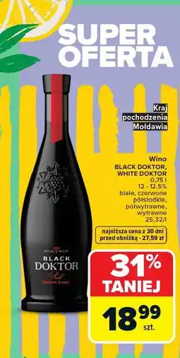 Carrefour Black Doktor, White Doktor Wino oferta