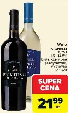 Carrefour Vionelli Wino oferta