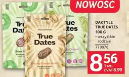 Selgros True Dates Daktyle oferta