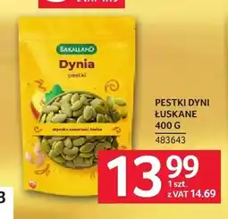 Selgros Pestki dyni łuskane BAKALLAND oferta