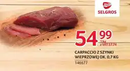 Selgros Carpaccio z szynki wieprzowej ZMB Białystok ok oferta
