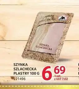 Selgros Szynka szlachecka plastry ZMB Białystok oferta