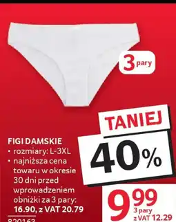 Selgros Figi damskie oferta