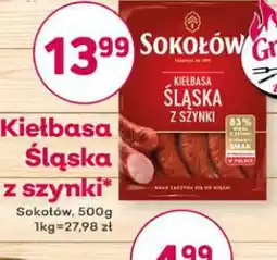 Bliski Sokołów Kiełbasa Śląska z szynki oferta