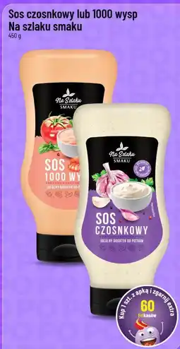 Polomarket Sos czosnkowy lub 1000 wysp Na szlaku smaku oferta