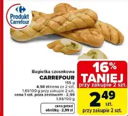 Carrefour Carrefour Bagietka czosnkowa oferta