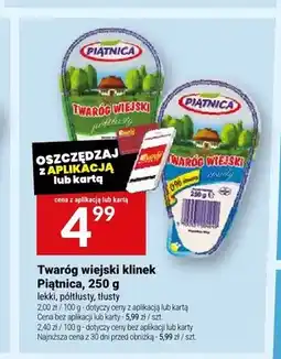 Twój Market Twaróg wiejski klinek półtłusty Piątnica oferta