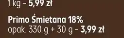 Kaufland Śmietana 18% Primo oferta