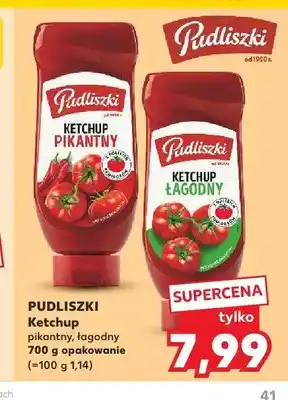 Kaufland Ketchup pikantny Pudliszki oferta