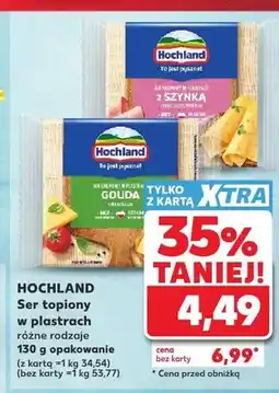 Kaufland Ser topiony w plastrach Hochland z szynką oferta