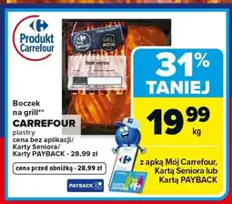 Carrefour Boczek na grill plastry Carrefour oferta