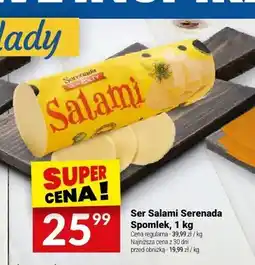 Twój Market Ser Salami Serenada Spomlek oferta