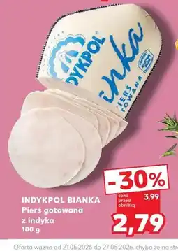 Kaufland Pierś gotowana z indyka Indykpol Bianka oferta