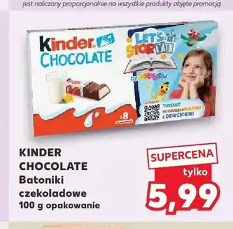 Kaufland Batoniki czekoladowe KINDER CHOCOLATE oferta