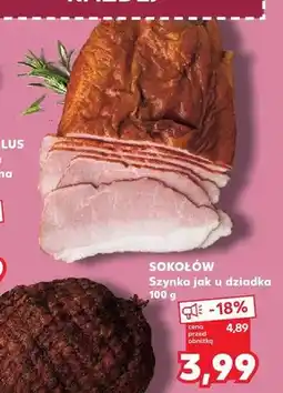 Kaufland Szynka jak u dziadka Sokołów oferta