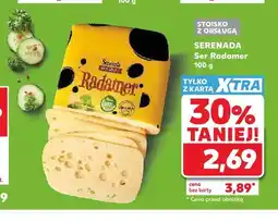 Kaufland Ser Radamer SERENADA oferta