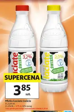 Auchan Mleko Łaciate świeże 2% oferta