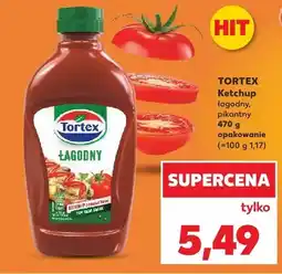 Kaufland Ketchup łagodny Tortex oferta