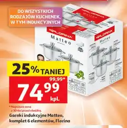 Auchan Garnki indukcyjne Matteo komplet 6 elementów Florina oferta