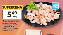 Auchan Krewetki obrane blanszowane z ogonkiem rozm.: 31/40 luzem glazura 25% oferta