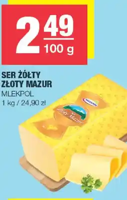 EuroSPAR Mlekpol Ser żółty Złoty Mazur oferta