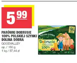 EuroSPAR Dolina Dobra Parówki Dobrusie 100% polskiej szynki oferta