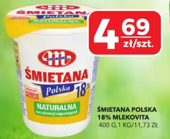 Top Market Mlekovita Śmietana Polska 18% Naturalna oferta