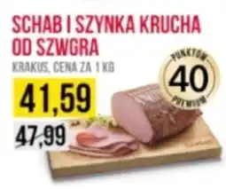Delikatesy Ribena Krakus Schab i Szynka Krucha od Szwagra oferta