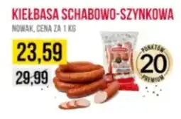 Delikatesy Ribena Nowak Kiełbasa schabowo-szynkowa oferta