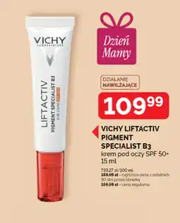 Ziko Dermo VICHY LIFTACTIV PIGMENT SPECIALIST B3 krem pod oczy SPF 50+ oferta